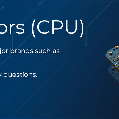 Processors (CPU)